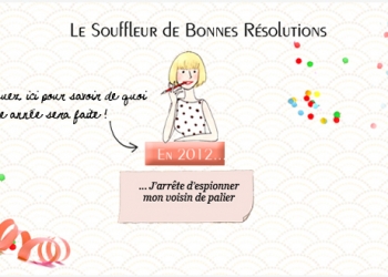 Le souffleur de bonnes résolutions