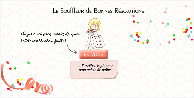 Le souffleur de bonnes résolutions